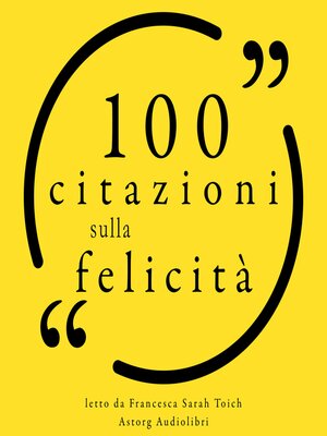 cover image of 100 citazioni sulla felicità